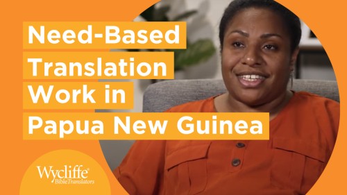 Need-based translation work in Papua New Guinea