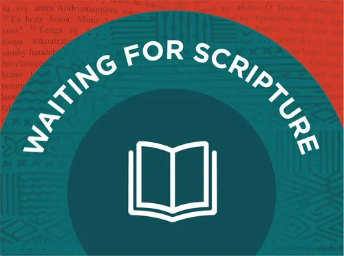Waiting for Scripture